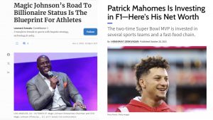 Athlete Entrepreneur – Magic Johnson and Patrick Mahomes
